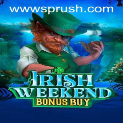 Unveiling the Excitement of IrishWeekendBonusBuy: The Ultimate Casino Adventure by Sprush
